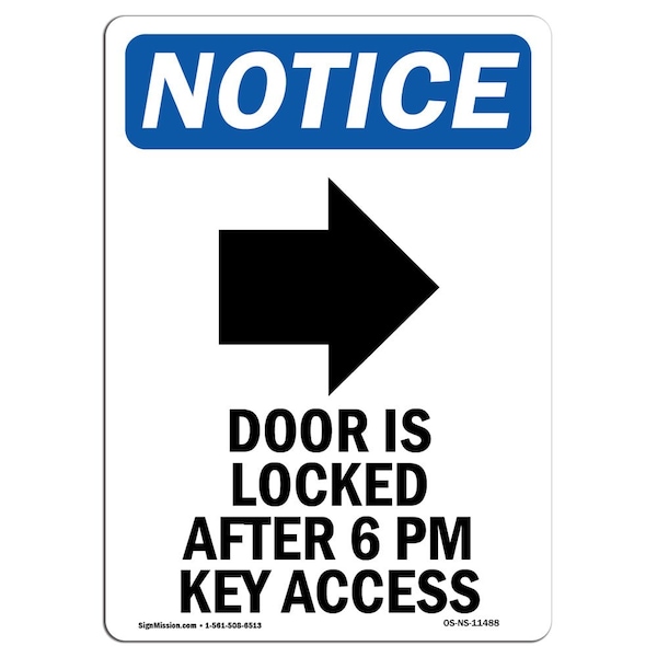 Safety Sign, OSHA Notice, 5" Height, Door Is Locked After Sign With Symbol, Portrait, 10PK